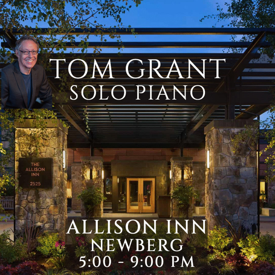 Tom Grant Solo Piano at the Allison InnTom Grant